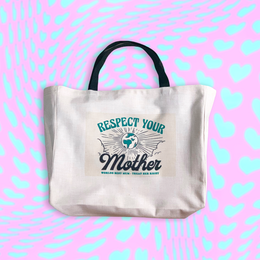 RESPECT YOUR MOTHER EARTH PRINTED TOTE BAG